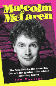 Malcolm McLaren by Ian Macleay, 9781843582786