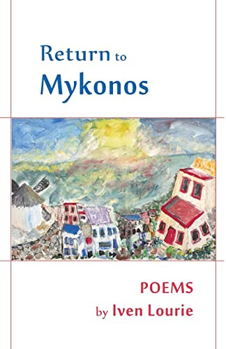 Return to Mykonos by Iven B. Lourie, 9780964518179