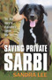 Saving Private Sarbi by Sandra Lee, 9781743315538