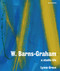 W. Barns-Graham: A Studio Life (Second Edition) by Lynne Green, 9781848220959