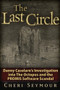 The Last Circle (Danny Casolaro's Investigation into the Octopus and the PROMIS Software Scandal) by Cheri Seymour, 9781936296002
