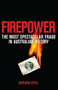Firepower (The Most Spectacular Fraud in Australian History) by Gerard Ryle, 9781741753554