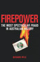 Firepower (The Most Spectacular Fraud in Australian History) by Gerard Ryle, 9781741753554