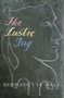 The Lustre Jug by Bernadette Hall, 9780864736086