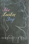 The Lustre Jug by Bernadette Hall, 9780864736086