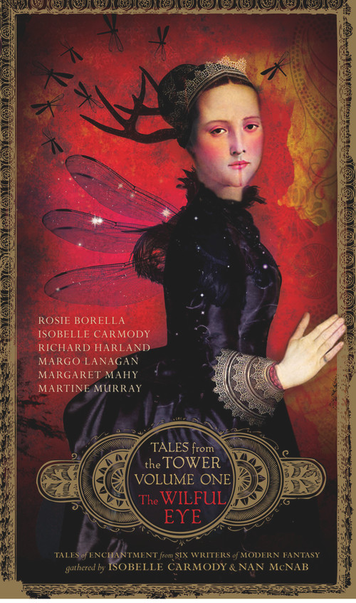 The Wilful Eye by Isobelle Carmody, Nan McNab, 9781742374406
