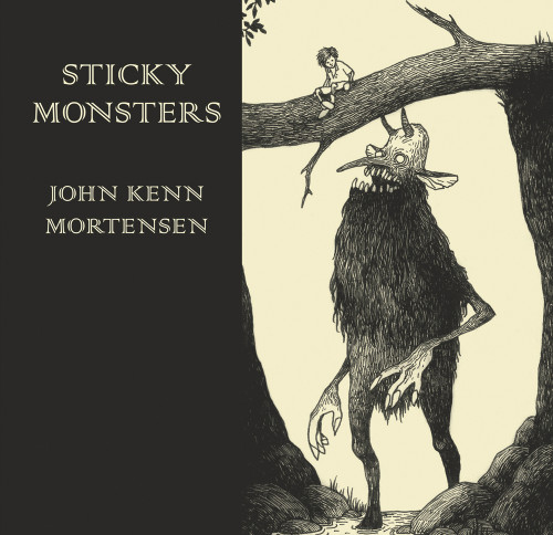Sticky Monsters by John Kenn Mortensen, 9780224095761
