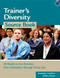 Trainer's Diversity Source Book (50 Ready-to-Use Activities, from Icebreakers through Wrap Ups) by Jonamay Lambert, Selma Myers, 9781586440633