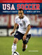 USA Soccer (America's Quest for World Cup 2010) by Don Gulbrandsen, 9781600783029