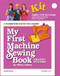 My First Machine Sewing Book KIT (Straight Stitching) by Winky Cherry, 9780935278880