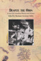 Despite the Odds (Essays on Canadian Women and Science) by Marianne Ainley, 9780919890961
