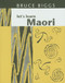 Let's Learn Maori by Bruce Biggs, 9781869401863