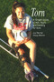 Torn (A Simple Guide to ACL Tears and Healing for Girls) by Joy Werner, Doug Werner, Doug Werner, 9781935937692
