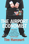 The Airport Economist by Tim Harcourt, 9781741755121