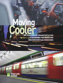 Moving Cooler (Surface Transportation and Climate Change) by Cambridge Systematics, 9780874201185
