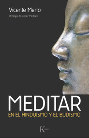 Meditar (En el hinduismo y el budismo) (Spanish Edition) by Vicente Merlo, 9788499883113