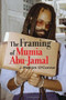 The Framing of Mumia Abu-Jamal by J. Patrick O'Connor, 9781556527449