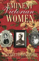 Eminent Victorian Women by Elizabeth Longford, 9780750948876