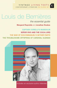 Louis De Bernieres (The Essential Guide) by Margaret Reynolds, Jonathan Noakes, 9780099437574
