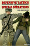 Defensive Tactics for Special Operations by Jim Wagner, 9780897501644