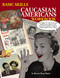 Basic Skills Caucasian Americans Workbook by Beverly Hope Slapin, 9781604865202
