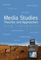 Media Studies (Theories and Approaches) by Dan Laughey, 9781842433249
