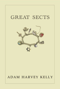 Great Sects by Adam Hume-Kelly, 9781903070475