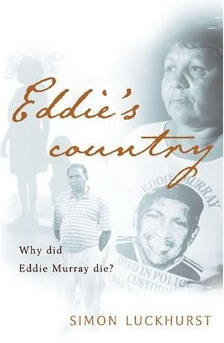 Eddie's Country by Simon Luckhurst, 9781875641949