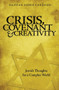 Crisis, Covenant and Creativity (Jewish Thoughts for a Complex World) by Nathan Lopes Cardozo, 9789657108727