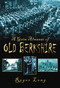 A Grim Almanac of Old Berkshire by Roger Long, 9780752456775