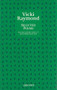 Vicki Raymond: Selected Poems by Vicki Raymond, 9780856359972