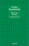 Vicki Raymond: Selected Poems by Vicki Raymond, 9780856359972