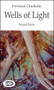 Wells of Light (Selected Poems) by Fernand Ouellette, 9781550965636