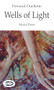 Wells of Light (Selected Poems) by Fernand Ouellette, 9781550965636