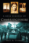 A Grim Almanac of Cambridgeshire by Neil R. Storey, 9780752450100