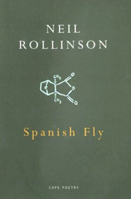 Spanish Fly by Neil Rollinson, 9780224062077
