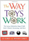 The Way Toys Work (The Science Behind the Magic 8 Ball, Etch A Sketch, Boomerang, and More) by Ed Sobey, Woody Sobey, 9781556527456