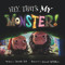 Hey, That's MY Monster! by Amanda Noll, Howard McWilliam, 9781936261376