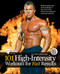 101 High-Intensity Workouts for Fast Results by Muscle & Fitness, 9781600783388