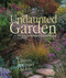 The Undaunted Garden (Planting for Weather-Resilient Beauty) by Lauren Springer Ogden, 9781555917074