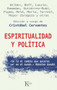 Espiritualidad y política (Spanish Edition) by Cristóbal Cervantes, 9788499880266