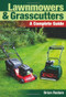 Lawnmowers and Grasscutters (A Complete Guide) by Brian Radam, 9781847972521