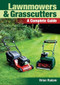 Lawnmowers and Grasscutters (A Complete Guide) by Brian Radam, 9781847972521