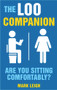 The Loo Companion (Are You Sitting Comfortably?) by Mark Leigh, 9781843176312