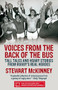 Voices from the Back of the Bus (Tall Tales and Hoary Stories from Rugby's Real Heroes) by Stewart McKinney, 9781845965921