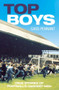 Top Boys (True Stories of Football's Hardest Men) by Cass Pennant, 9781844542765