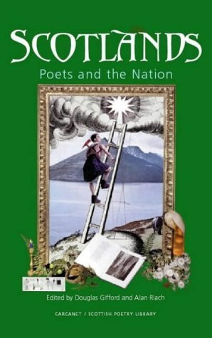 Scotlands (An Anthology) by Alan Riach, 9781857547405