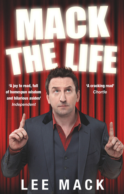 Mack The Life by Lee Mack, 9780552166553
