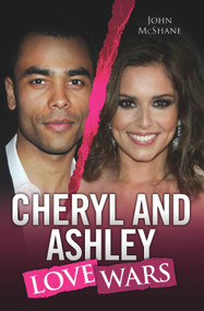 Cheryl and Ashley (Love Wars) by John McShane, 9781843581956
