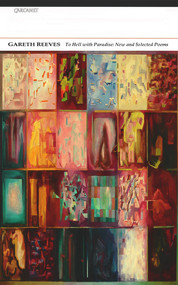 To Hell with Paradise: New and Selected Poems by Gareth Reeves, 9781847771445